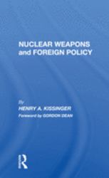 Nuclear Weapons and Foreign Policy