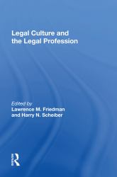 Legal Culture and the Legal Profession