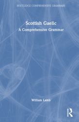 Scottish Gaelic : A Comprehensive Grammar