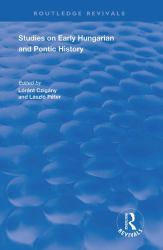 Studies on Early Hungarian and Pontic History