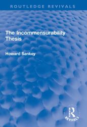 The Incommensurability Thesis