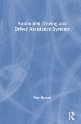 Automated Driving and Driver Assistance Systems