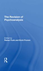 The Revision of Psychoanalysis