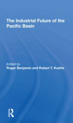 The Industrial Future of the Pacific Basin