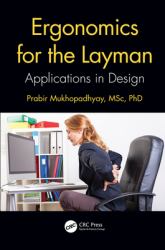 Ergonomics for the Layman : Applications in Design