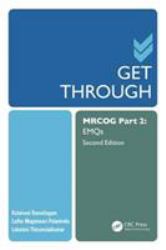 Get Through MRCOG Part 2 : Emqs