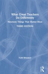 What Great Teachers Do Differently : Nineteen Things That Matter Most