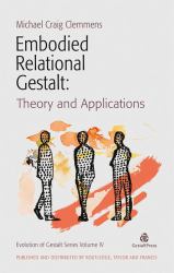 Embodied Relational Gestalt : Theories and Applications