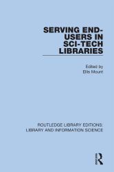 Serving End-Users in Sci-tech Libraries