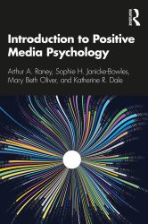 Introduction to Positive Media Psychology