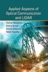 Applied Aspects of Optical Communication and Lidar