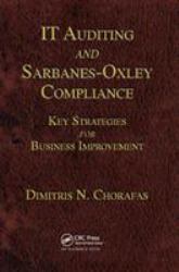 It Auditing and Sarbanes-Oxley Compliance