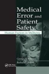 Medical Error and Patient Safety