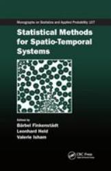 Statistical Methods for Spatio-Temporal Systems