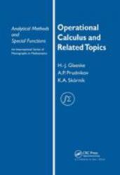 Operational Calculus and Related Topics