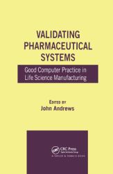 Validating Pharmaceutical Systems