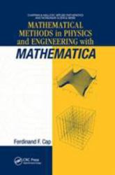 Mathematical Methods in Physics and Engineering with Mathematica