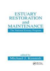 Estuary Restoration and Maintenance