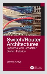 Switch/router Architectures