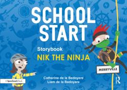 School Start Storybooks : Nik the Ninja