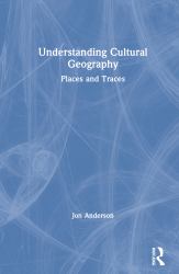 Understanding Cultural Geography