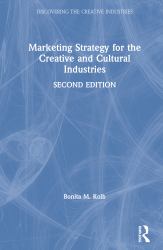 Marketing Strategy for the Creative and Cultural Industries