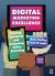 Digital Marketing Excellence : Planning, Optimizing and Integrating Online Marketing