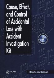 Cause Effect and Control of Accidental Loss with Accident Investigation Kit