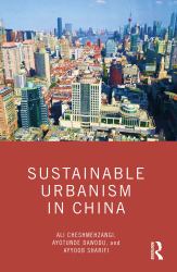 Sustainable Urbanism in China