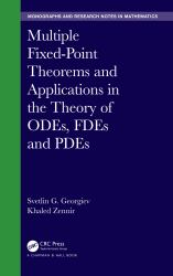 Multiple Fixed-Point Theorems and Applications in the Theory of ODEs, FDEs and PDEs