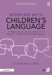 Working with Children�s Language