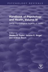 Handbook of Psychology and Health Volume IV