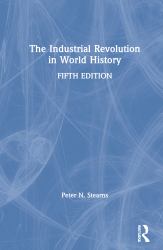 The Industrial Revolution in World History