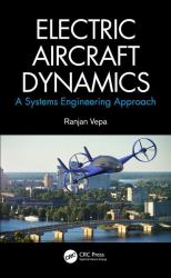 Electric Aircraft Dynamics : A Systems Engineering Approach