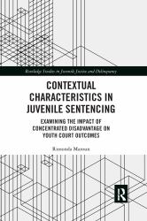 Contextual Characteristics in Juvenile Sentencing