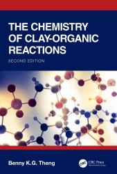 The Chemistry of Clay-Organic Reactions