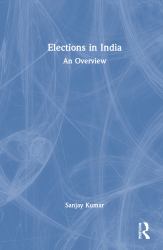 Elections in India : An Overview