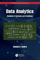 Data Analytics : Handbook of Formulas and Techniques