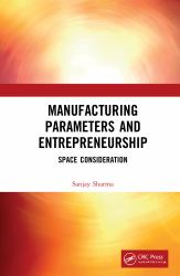 Manufacturing Parameters and Entrepreneurship