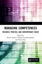 Managing Competences : Research, Practice, and Contemporary Issues