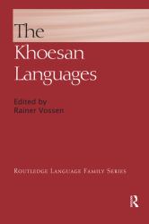 The Khoesan Languages