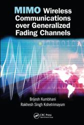 Mimo Wireless Communications over Generalized Fading Channels