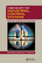 Cyber Security for Industrial Control Systems