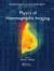 Physics of Mammographic Imaging