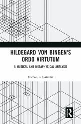 Hildegard Von Bingen's Ordo Virtutum