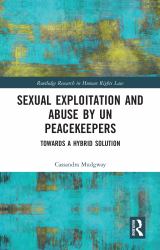 Sexual Exploitation and Abuse by un Peacekeepers