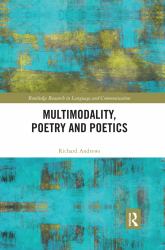 Multimodality Poetry and Poetics