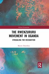 The Rwenzururu Movement in Uganda