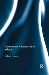 Construction Adjudication in Ireland