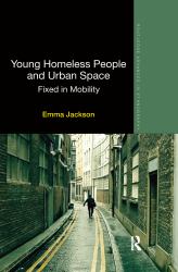 Young Homeless People and Urban Space